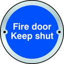 ASEC `Fire door Keep shut` Disc Sign 75mm