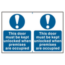 ASEC `This Door Must Be Kept Unlocked When Premises Are Occupied` 200mm x 300mm PVC Self Adhesive Sign