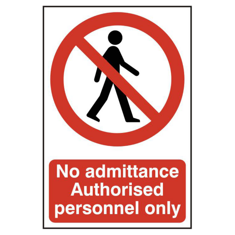 ASEC `No Admittance Authorised Personnel Only` 200mm x 300mm PVC Self Adhesive Sign