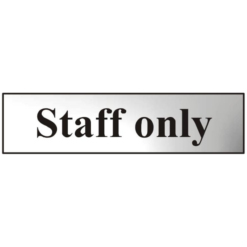 ASEC `Staff Only` 200mm x 50mm Chrome Self Adhesive Sign