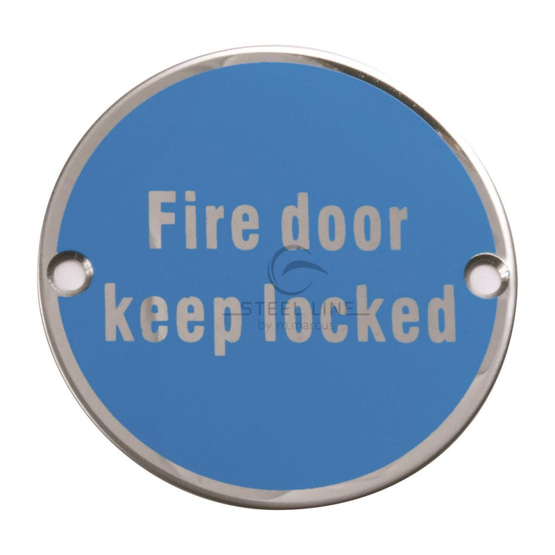 Steel Line Fire Door Keep Locked Engraving