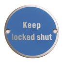 Steel Line Keep Locked Shut Engraving