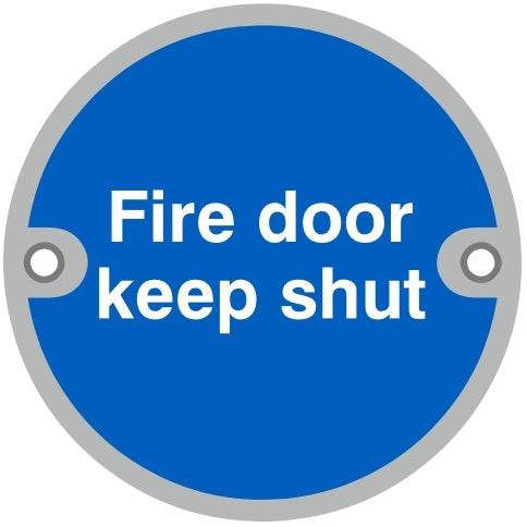 76mmØ "Fire Door Keep Shut" Screw Fix Sign - SAA