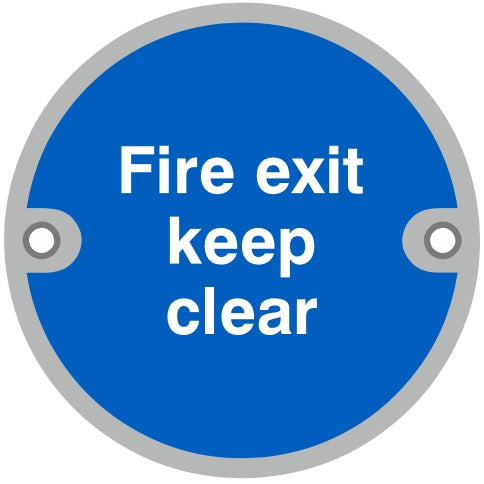 76mmØ "Fire Exit Keep Clear" Screw Fix Sign - SAA